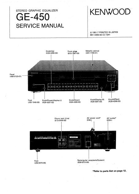 KENWOOD GE-450 STEREO GRAPHIC EQUALIZER SERVICE MANUAL INC PCBS SCHEM DIAG AND PARTS LIST 10 PAGES ENG