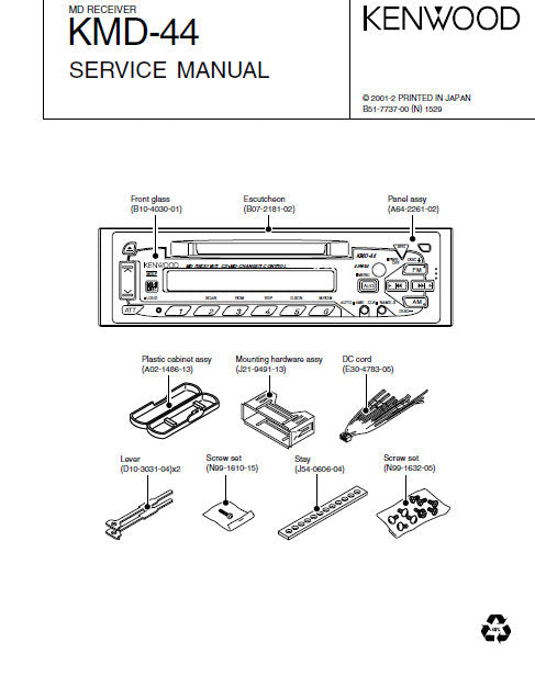 KENWOOD KMD-44 MD RECEIVER SERVICE MANUAL INC BLK DIAG PCBS SCHEM DIAG AND PARTS LIST 24 PAGES ENG
