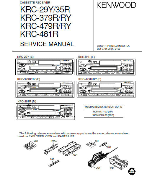 KENWOOD KRC29Y KRC-35Y KRC-379R KRC-379RY KRC-479R KRC-479RY KRC-481R CASSETTE RECEIVER SERVICE MANUAL INC PCBS SCHEM DIAG AND PARTS LIST 21 PAGES ENG