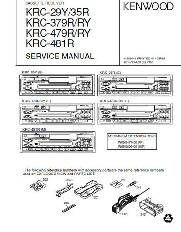 KENWOOD KRC29Y KRC-35Y KRC-379R KRC-379RY KRC-479R KRC-479RY KRC-481R CASSETTE RECEIVER SERVICE MANUAL INC PCBS SCHEM DIAG AND PARTS LIST 21 PAGES ENG