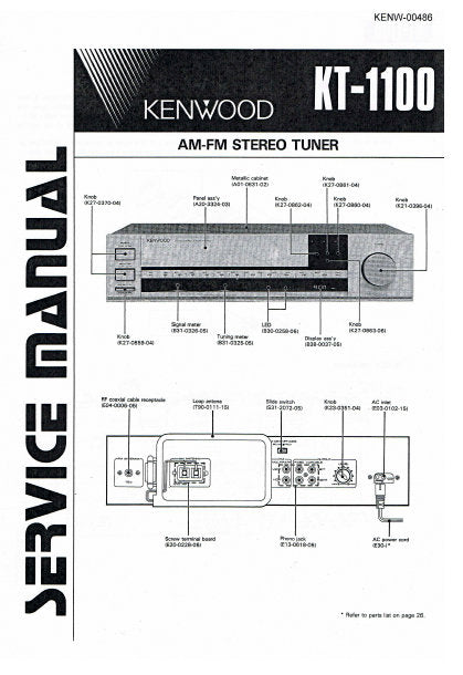 KENWOOD KT-1100 AM FM STEREO TUNER SERVICE MANUAL INC PCBS SCHEM DIAG AND PARTS LIST 39 PAGES ENG