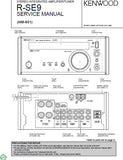 KENWOOD R-SE9 STEREO INTEGRATED AMPLIFIER TUNER SERVICE MANUAL INC PCBS SCHEM DIAGS AND PARTS LIST 23 PAGES ENG