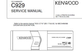 KENWOOD C929 CD CHANGER SERVICE MANUAL INC BLK DIAG PCBS SCHEM DIAG AND PARTS LIST 18 PAGES ENG