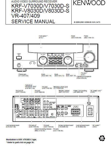 KENWOOD KRF-VR-407 KRF-VR-409 KRF-V7030D KRF-V7030D-S KRF-V8030D KRF-V8030D-S AV SURROUND RECEIVER SERVICE MANUAL INC BLK DIAG PCBS SCHEM DIAGS AND PARTS LIST 40 PAGES ENG