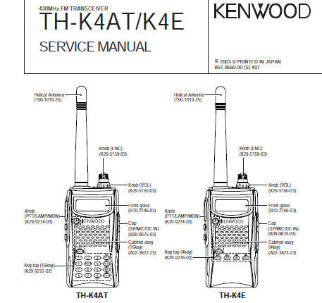 KENWOOD TH-K4AT TH-K4E 430NHz FM TRANSCEIVER SERVICE MANUAL INC BLK DIAG PCBS SCHEM DIAGS AND PARTS LIST 63 PAGES ENG