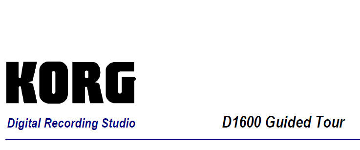 KORG D1600MKII DIGITAL RECORDING STUDIO GUIDED TOUR 44 PAGES ENG