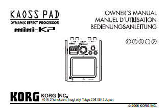 KORG MINI-KP KAOSS PAD DYNAMIC EFFECT PROCESSOR OWNER'S MANUAL INC CONN DIAGS 12 PAGES ENG FRANC DEUT