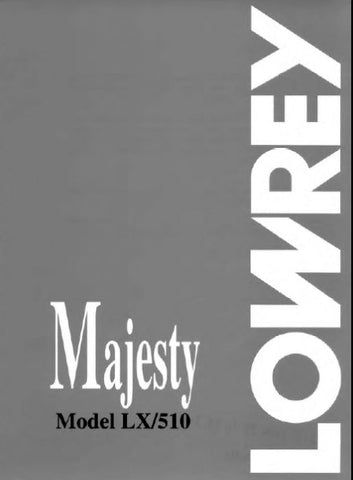 LOWREY LX 510 MAJESTY ORGAN OWNER'S MANUAL 89 PAGES ENG