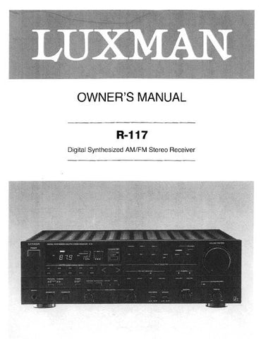 LUXMAN R-117 DIGITAL SYNTHESIZED AM FM STEREO RECEIVER OWNER'S MANUAL INC CONN DIAG TRSHOOT GUIDE AND BLK DIAG 24 PAGES ENG