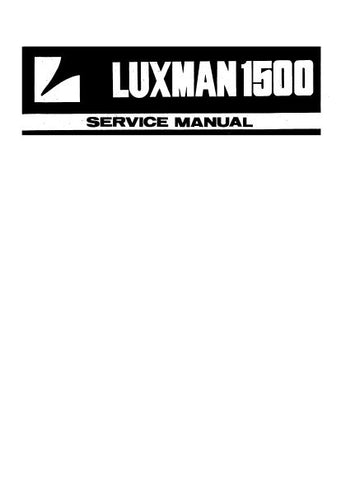 LUXMAN R-1500 AM FM STEREO RECEIVER SERVICE MANUAL INC BLK DIAGS SCHEMS PCBS AND PARTS LIST 27 PAGES ENG