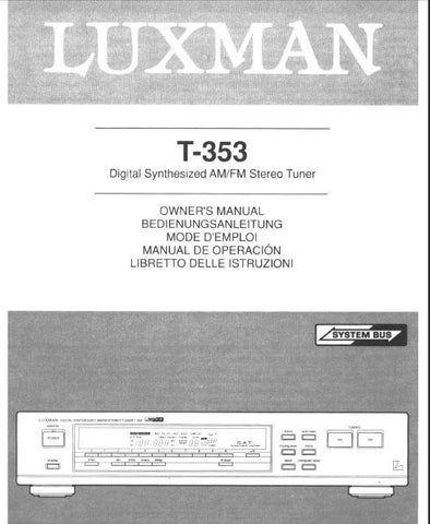 LUXMAN T-353 DIGITAL SYNTHESIZED AM FM STEREO TUNER OWNER'S MANUAL INC CONN DIAG 17 PAGES ENG DEUT FRANC ESP ITAL