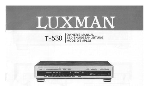 LUXMAN T-530 FREQUENCY SYNTHESIZED AM FM STEREO TUNER OWNER'S MANUAL INC CONN DIAG AND BLK DIAG 16 PAGES ENG DEUT FRANC