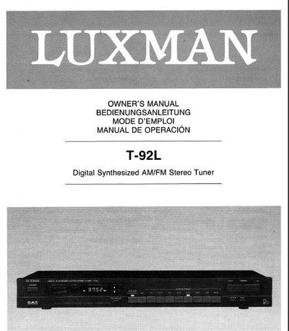 LUXMAN T-92L DIGITAL SYNTHESIZED AM FM STEREO TUNER OWNER'S MANUAL INC CONN DIAG 36 PAGES ENG DEUT FRANC ESP