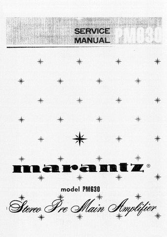MARANTZ PM-630 STEREO PRE MAIN AMPLIFIER SERVICE MANUAL INC BLK DIAG PCBS SCHEM DIAGS AND PARTS LIST 25 PAGES ENG