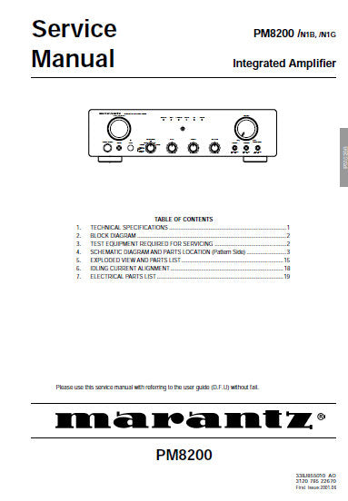 MARANTZ PM8200 INTEGRATED AMPLIFIER SERVICE MANUAL INC BLK DIAG PCBS SCHEM DIAGS AND PARTS LIST 17 PAGES ENG