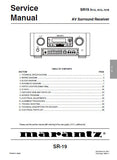 MARANTZ SR-19 AV SURROUND RECEIVER SERVICE MANUAL INC BLK DIAG PCBS SCHEM DIAGS AND PARTS LIST 58 PAGES ENG