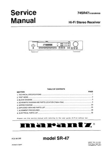 MARANTZ SR-47 74SR47 HIFI STEREO RECEIVER SERVICE MANUAL INC BLK DIAG PCBS SCHEM DIAGS AND PARTS LIST 25 PAGES ENG