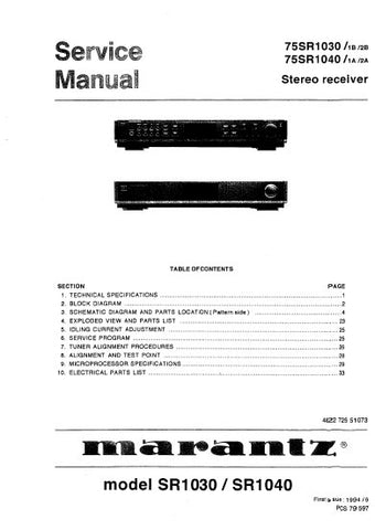 MARANTZ SR1030 SR1040 75SR1030 75SR1040 STEREO RECEIVER SERVICE MANUAL INC BLK DIAG PCBS SCHEM DIAGS AND PARTS LIST 30 PAGES ENG