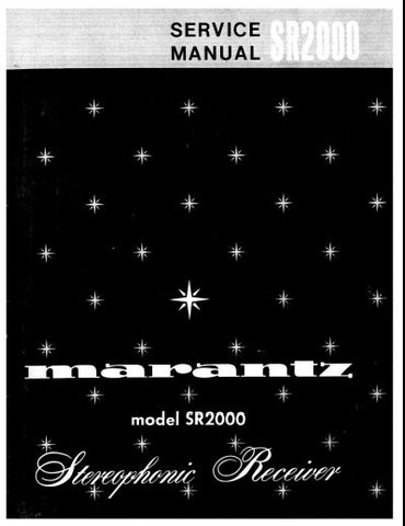 MARANTZ SR2000 STEREOPHONIC RECEIVER SERVICE MANUAL INC BLK DIAG PCBS SCHEM DIAGS AND PARTS LIST 29 PAGES ENG