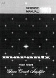 MARANTZ 1060B STEREO CONSOLE AMPLIFIER SERVICE MANUAL INC SCHEM DIAGS PCBS BLK DIAG AND PARTS LIST 20 PAGES ENG