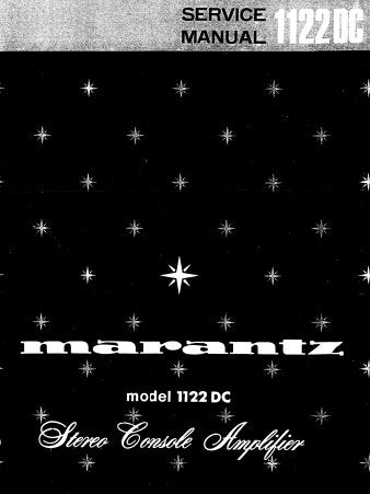 MARANTZ 1122DC STEREO CONSOLE AMPLIFIER SERVICE MANUAL INC SCHEM DIAGS PCBS BLK DIAG AND PARTS LIST 28 PAGES ENG