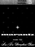 MARANTZ 125 AM FM STEREOPHONIC TUNER SERVICE MANUAL INC PCBS SCHEM DIAGS AND PARTS LIST 31 PAGES ENG
