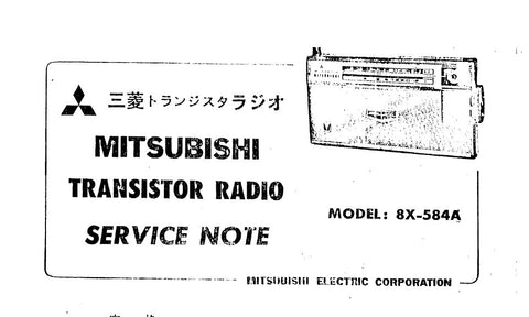 MITSUBISHI 8X-584A TRANSISTOR RADIO SERVICE MANUAL BOOK INC DIAL CORD STRINGING DIAG PCBS SCHEM DIAG AND PARTS LIST 8 PAGES ENG