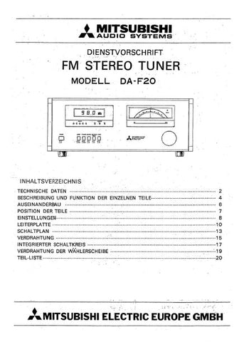 MITSUBISHI DA-F20 FM STEREO TUNER DIENSTVORSCHRIFT MIT  LEITERPLATTE SCHALTPLAN VERDRAHTUNG VERDRAHTUNG DER WAHLER SCHEIBF UND STUCKLISTE 17 SEITE DEUTSCH