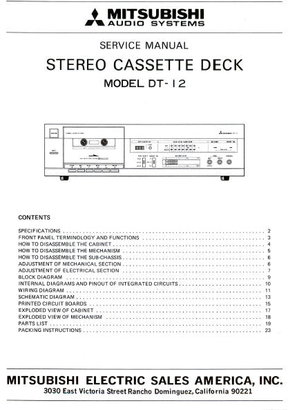 MITSUBISHI DT-12 STEREO CASSETTE DECK SERVICE MANUAL BOOK INC BLK DIAG WIRING DIAG PCBS SCHEM DIAG AND PARTS LIST 23 PAGES ENG