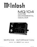 McINTOSH MQ104 CUSTOM ENVIRONMENTAL EQUALIZER SERVICE INFORMATION INC BLK DIAG PCBS SCHEM DIAG AND PARTS LIST 9 PAGES ENG