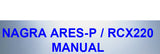 NAGRA ARES-P SOLID STATE AUDIO RECORDER MANUAL 27 PAGES ENG