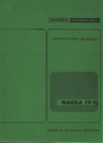 NAGRA IV-SJ REEL TO REEL TAPE RECORDER INSTRUCTION MANUAL INC SYN DIAG AND CONFIG 58 PAGES ENG