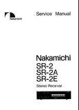 NAKAMICHI SR-2 SR-2A SR-2E STEREO RECEIVER SERVICE MANUAL INC BLK DIAGS WIRING DIAGS SCHEM DIAGS PCB'S AND PARTS LIST 56 PAGES ENG