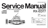 NATIONAL RX-ED77 PORTABLE STEREO RADIO CASSETTE CD SYSTEM SERVICE MANUAL INC SCHEM DIAGS WIRING CONN DIAG AND PARTS LIST 34 PAGES ENG