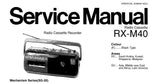 NATIONAL RX-M40 RADIO CASSETTE RECORDER SERVICE MANUAL INC SCHEM DIAG PCBS AND PARTS LIST 22 PAGES ENG
