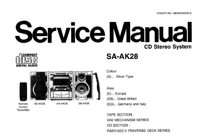 NATIONAL SA-AK28 CD STEREO SYSTEM SERVICE MANUAL INC BLK DIAG SCHEM DIAGS PCB'S WIRING CONN DIAG TRSHOOT GUIDE AND PARTS LIST 78 PAGES ENG