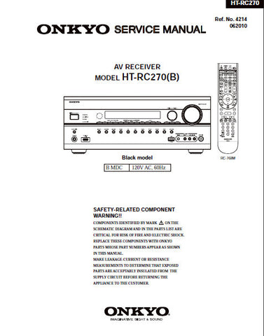 ONKYO HT-RC270 (B) AV RECEIVER SERVICE MANUAL INC BLK DIAGS PCBS SCHEM DIAGS AND PARTS LIST 207 PAGES ENG