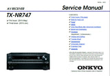 ONKYO TX-NR747 AV RECEIVER SERVICE MANUAL INC BLK DIAGS PCBS SCHEM DIAGS AND PARTS LIST 132 PAGES ENG