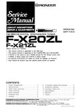PIONEER F-X20ZL F-X21ZL FM MW LW DIGITAL SYNTHESIZER TUNER SERVICE MANUAL INC BLK DIAG PCBS SCHEM DIAG AND PARTS LIST 16 PAGES ENG