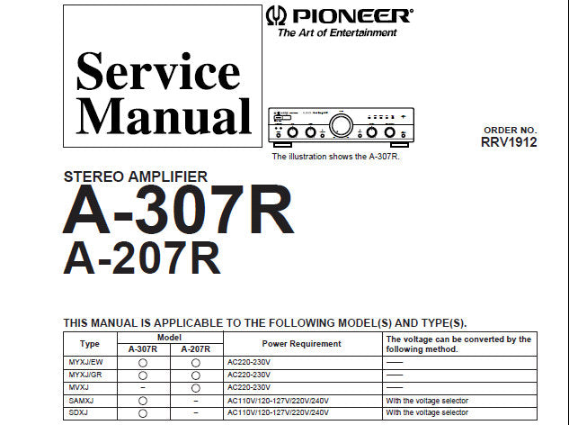 PIONEER A-207R A-307R STEREO AMPLIFIER SERVICE MANUAL INC SCHEM DIAG OVERALL CONN DIAG PCBS BLK DIAG AND PARTS LIST 33 PAGES ENG