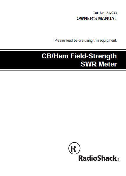 RADIOSHACK REALISTIC 21-533 CB HAM FIELD STRENGTH SWR METER OWNER'S MANUAL 24 PAGES ENG