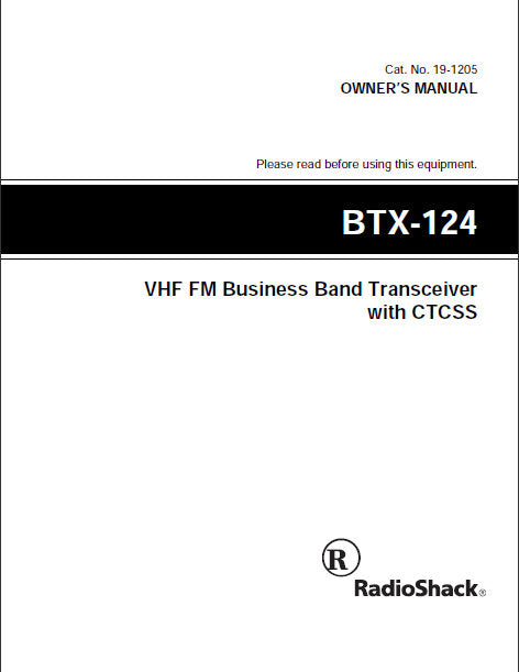 RADIOSHACK REALISTIC BTX-124 VHF FM BUSINESS BAND TRANSCEIVER WITH CTCSS OWNER'S MANUAL 16 PAGES ENG