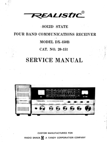 RADIOSHACK REALISTIC DX-150B SOLID STATE FOUR BAND COMMUNICATIONS RECEIVER SERVICE MANUAL INC DIAL STRINGING DIAGS PCBS SCHEM DIAG AND PARTS LIST 16 PAGES ENG