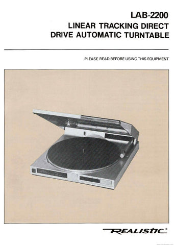 RADIOSHACK REALISTIC LAB-2200 LINEAR TRACKING DIRECT DRIVE AUTOMATIC TURNTABLE OWNER'S MANUAL INC SCHEM DIAG 11 PAGES ENG