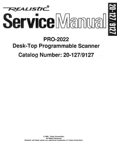 RADIOSHACK REALISTIC PRO-2022 DESK TOP PROGRAMMABLE SCANNER SERVICE MANUAL INC BLK DIAG PCBS WIRING DIAG SCHEM DIAGS AND PARTS LIST 64 PAGES ENG