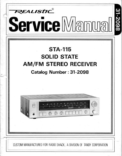 RADIOSHACK REALISTIC STA-115 SOLID STATE AM FM STEREO RECEIVER SERVICE MANUAL INC BLK DIAG LEVEL DIAG DIAL STRINGING DIAG PCBS WIRING DIAG SCHEM DIAG AND PARTS LIST 66 PAGES ENG
