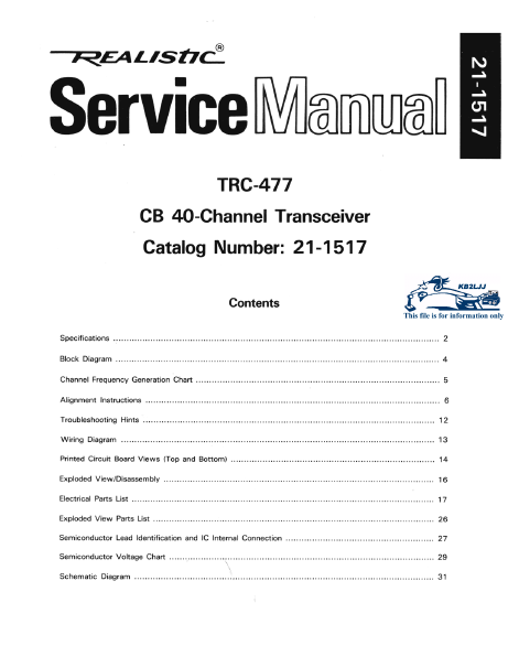 RADIOSHACK REALISTIC TRC-477 CB 40 CHANNEL TRANSCEIVER SERVICE MANUAL INC BLK DIAG PCBS SCHEM DIAG AND PARTS LIST 32 PAGES ENG