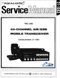 RADIOSHACK REALISTIC TRC-480 40 CHANNEL AM SSB MOBILE TRANSCEIVER SERVICE MANUAL INC BLK DIAG PCBS SCHEM DIAG AND PARTS LIST 55 PAGES ENG