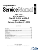 RADIOSHACK REALISTIC TRC-481 40 CHANNEL CLASS D CB MOBILE TRANSCEIVER SERVICE MANUAL INC BLK DIAG PCBS SCHEM DIAG AND PARTS LIST 40 PAGES ENG