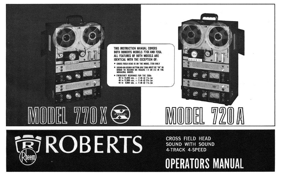 ROBERTS 770X 720A CROSS FIELD HEAD 4 TRACK TAPE RECORDER OPERATORS MANUAL BOOK INC TRSHOOT GUIDE AND SCHEM DIAG 23 PAGES ENG